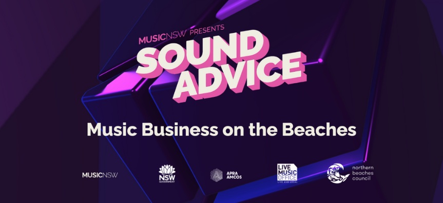 Graphic slide with supporter logos and text reading: Music NSW presents Sound Advice - Music Business on the Beaches
